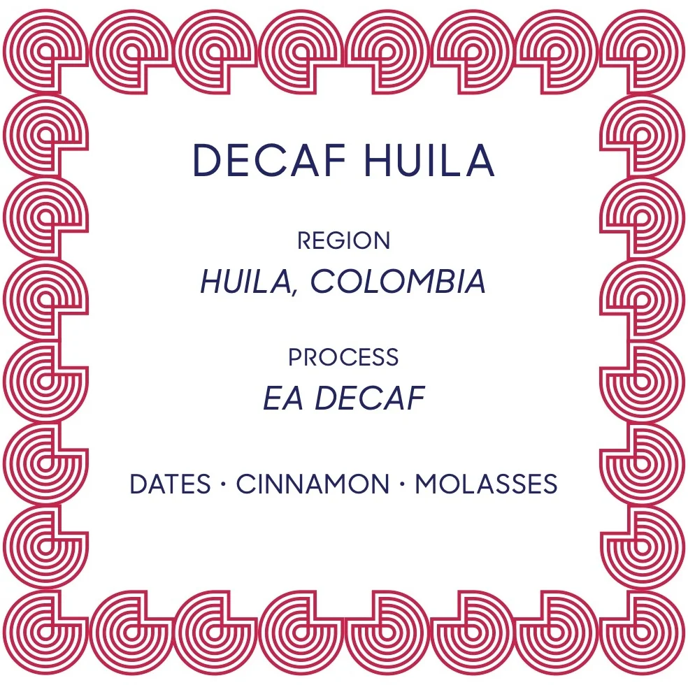 Sophomore Decaf Huila